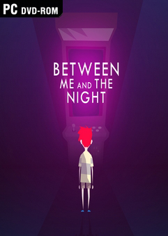 Cover Between Me and the Night (2016) PC |  RG Mechanics RePack